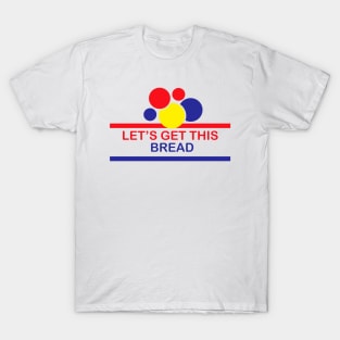 Get This Bakery T-Shirt